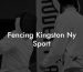 Fencing Kingston Ny Sport