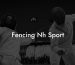 Fencing Nh Sport
