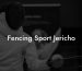 Fencing Sport Jericho