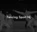 Fencing Sport Nj