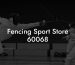 Fencing Sport Store 60068
