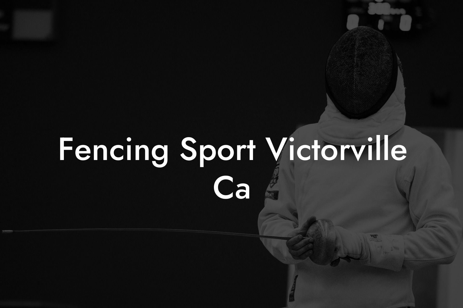 Fencing Sport Victorville Ca