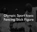 Olympic Sport Icons Fencing Stick Figure