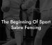 The Beginning Of Sport Sabre Fencing
