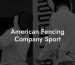 American Fencing Company Sport