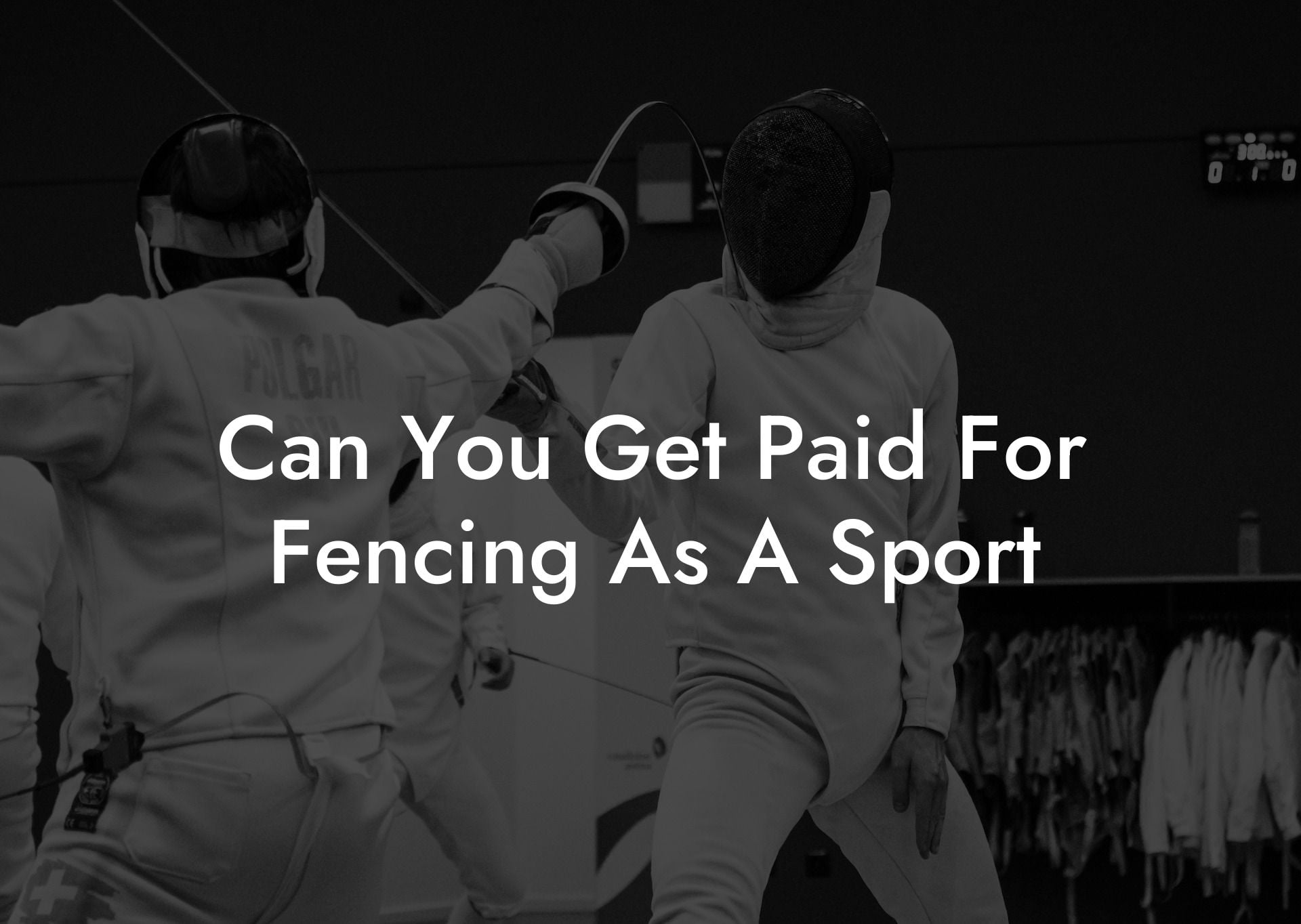 Can You Get Paid For Fencing As A Sport