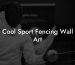 Cool Sport Fencing Wall Art