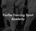 Fairfax Fencing Sport Academy