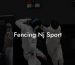 Fencing Nj Sport