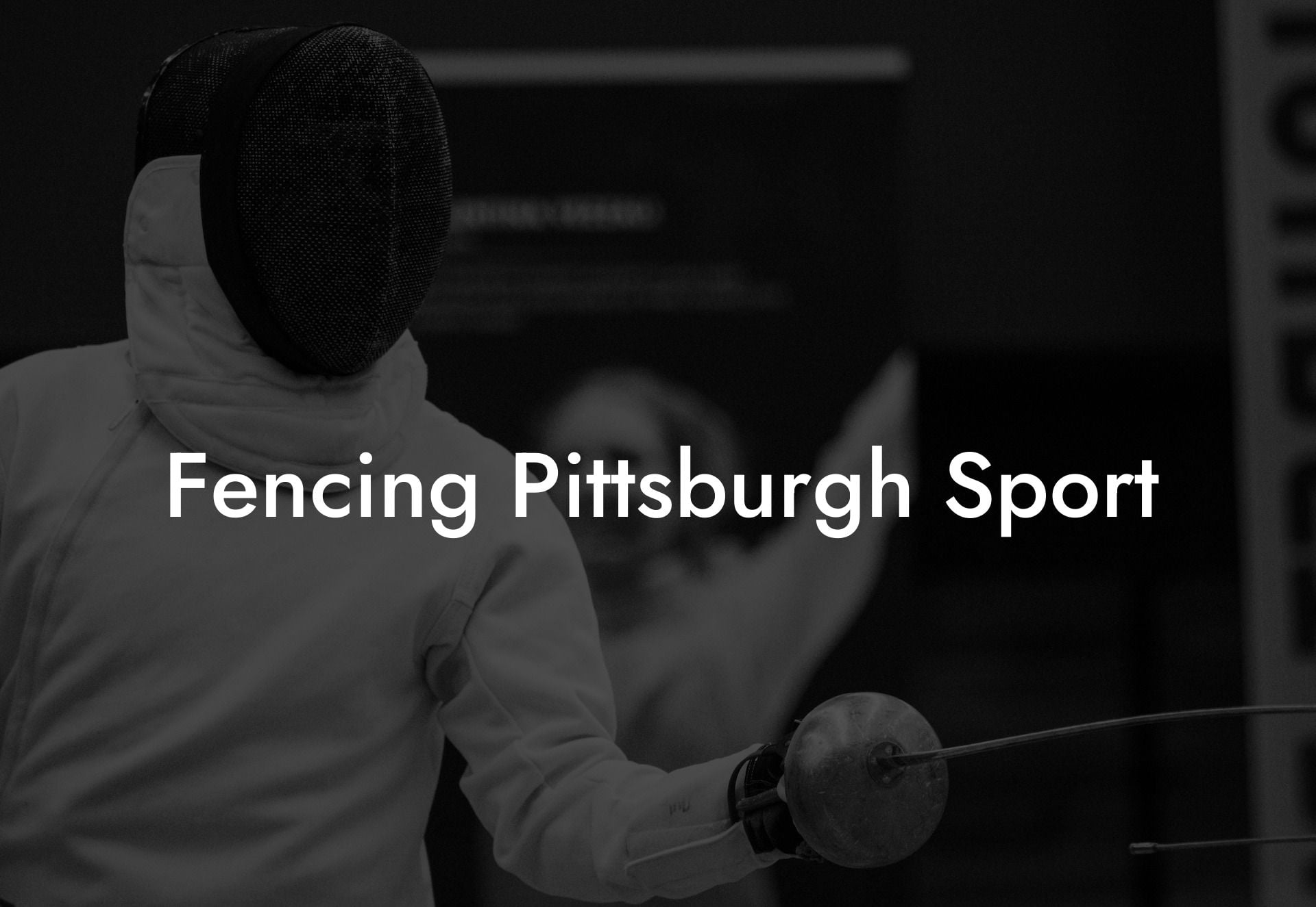 Fencing Pittsburgh Sport