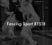 Fencing Sport 81518