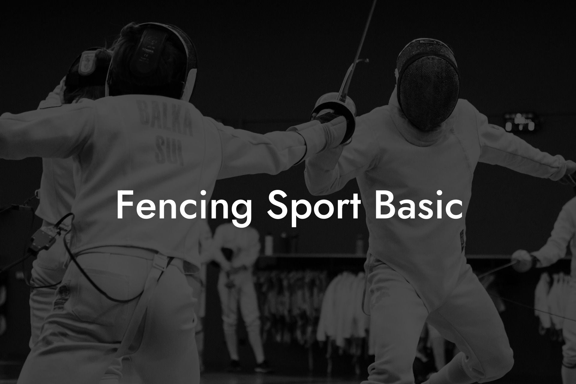 Fencing Sport Basic