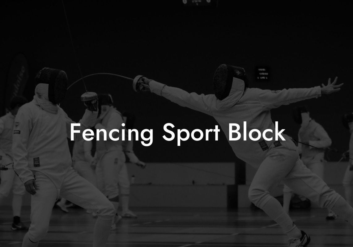 Fencing Sport Block