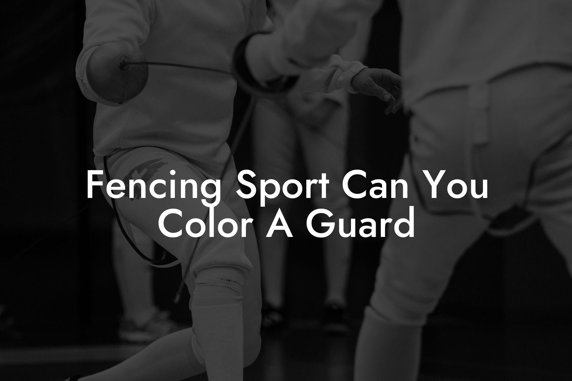 Fencing Sport Can You Color A Guard