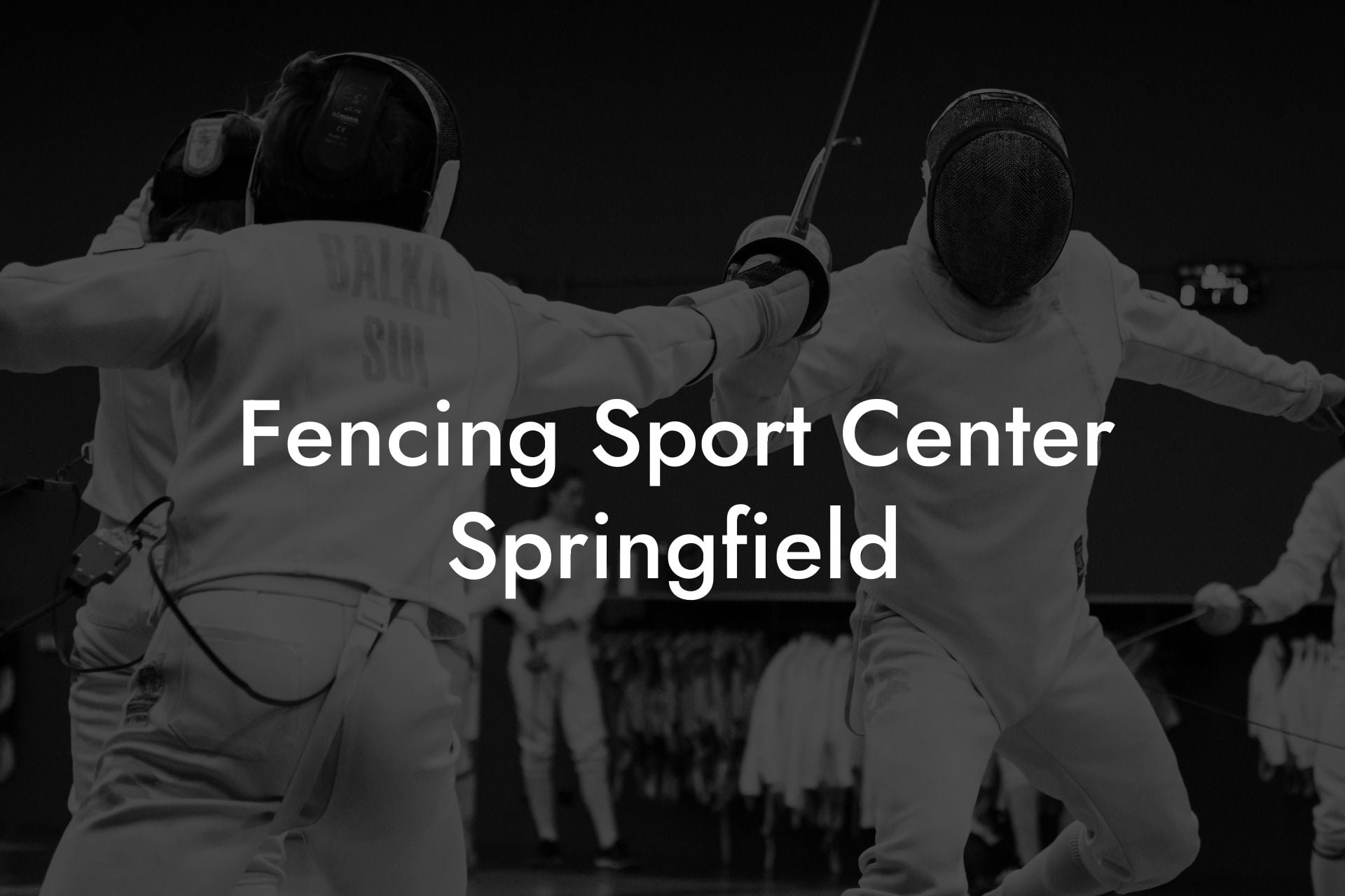 Fencing Sport Center Springfield