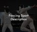 Fencing Sport Description