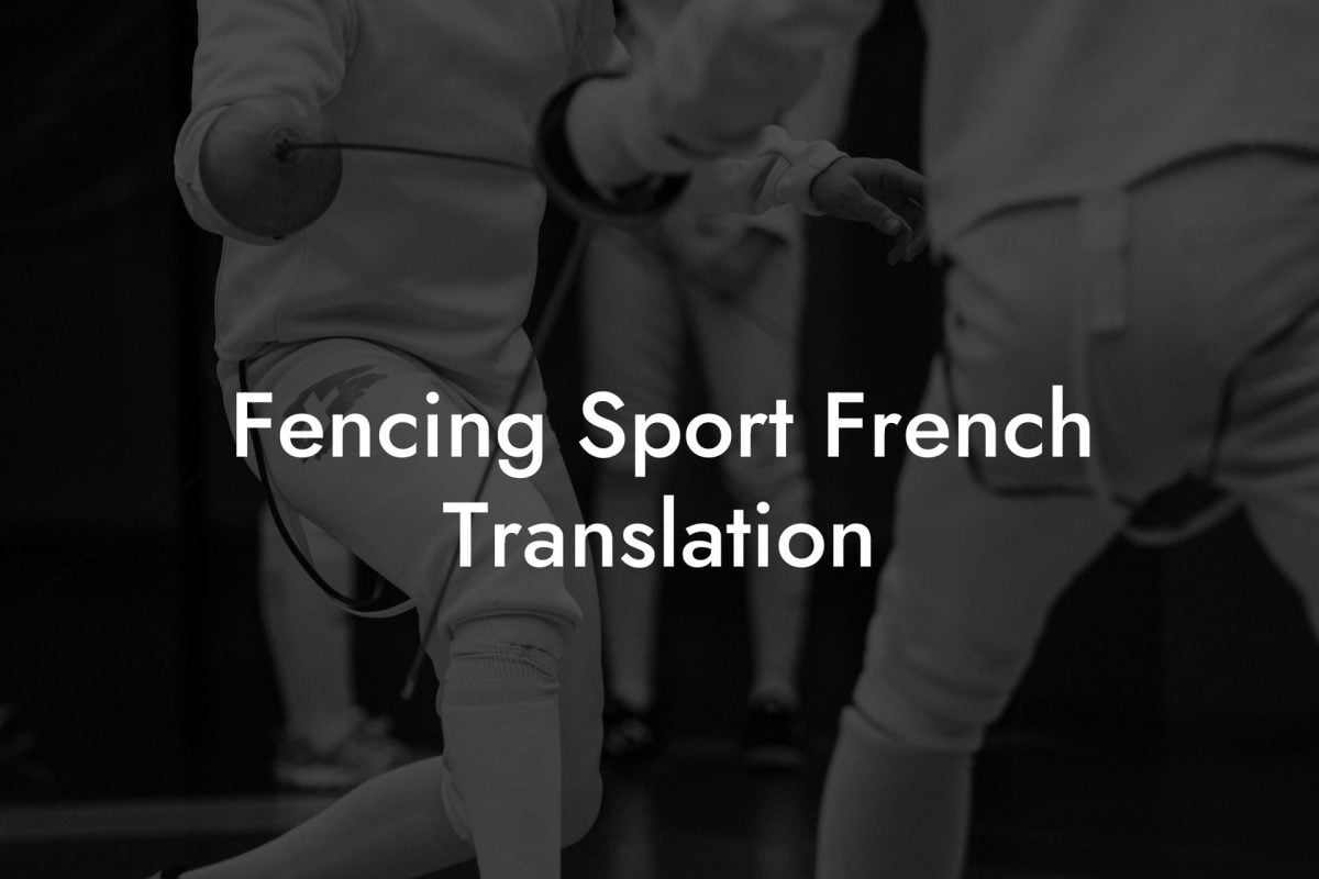 Fencing Sport French Translation