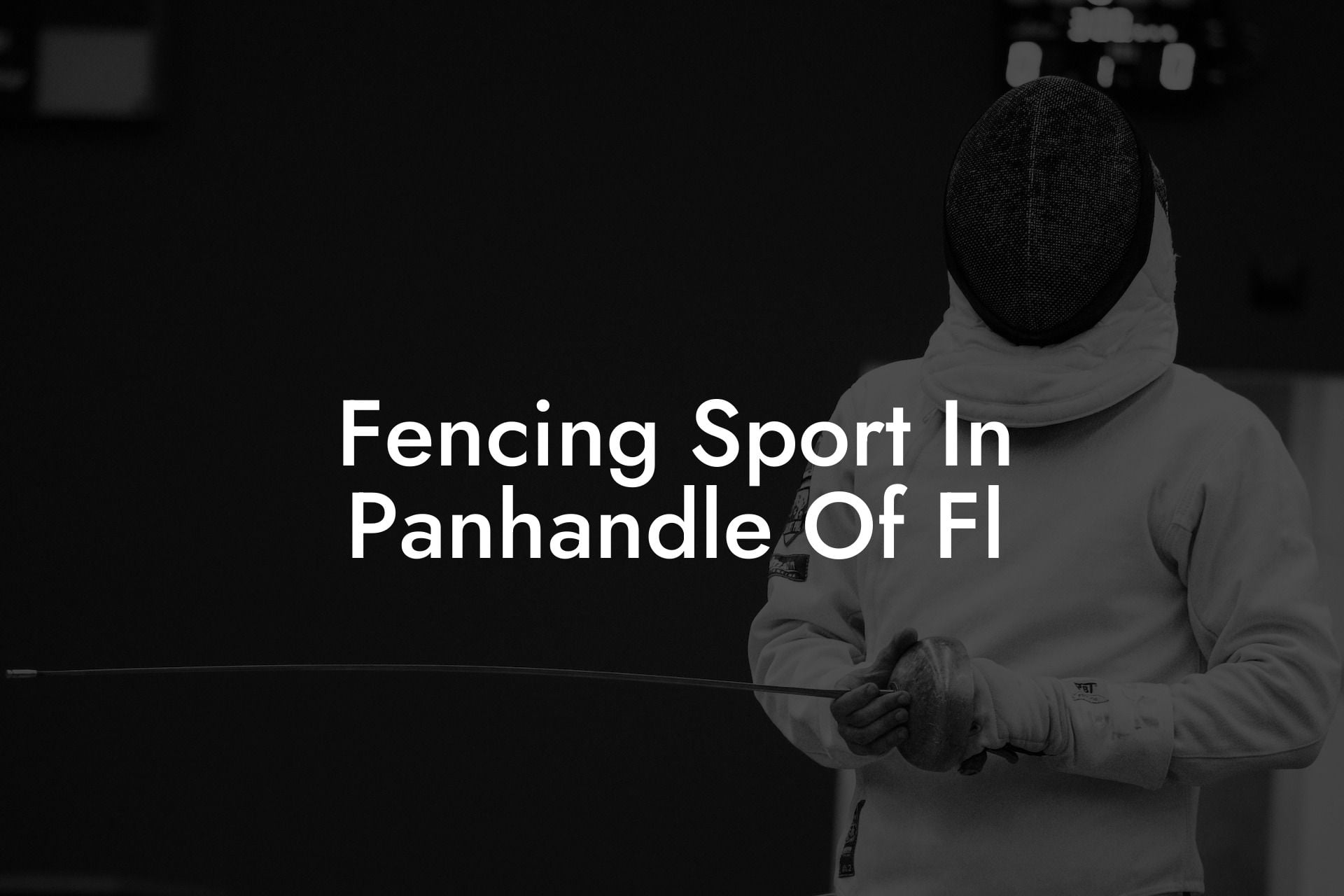 Fencing Sport In Panhandle Of Fl