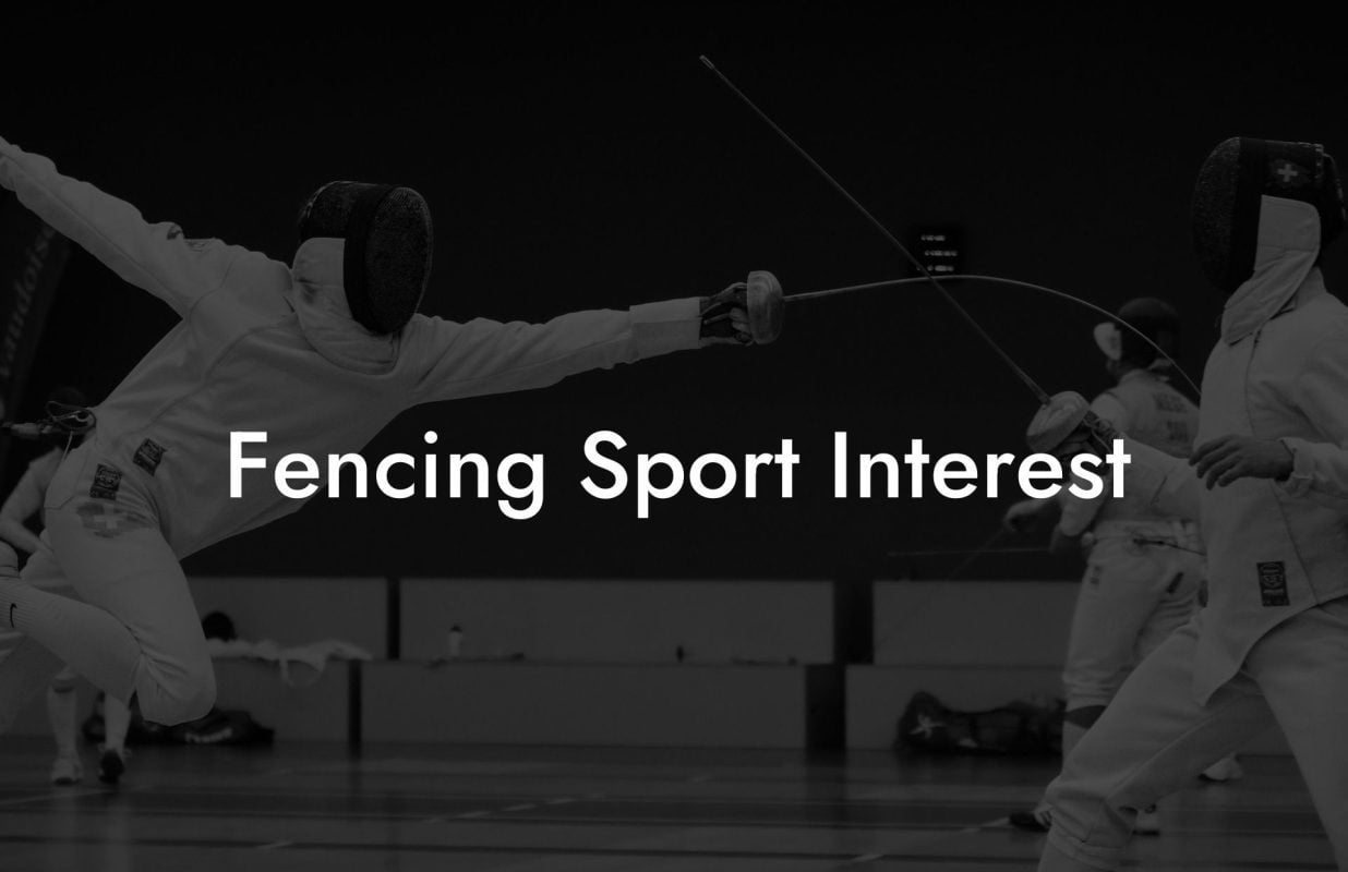 Fencing Sport Interest