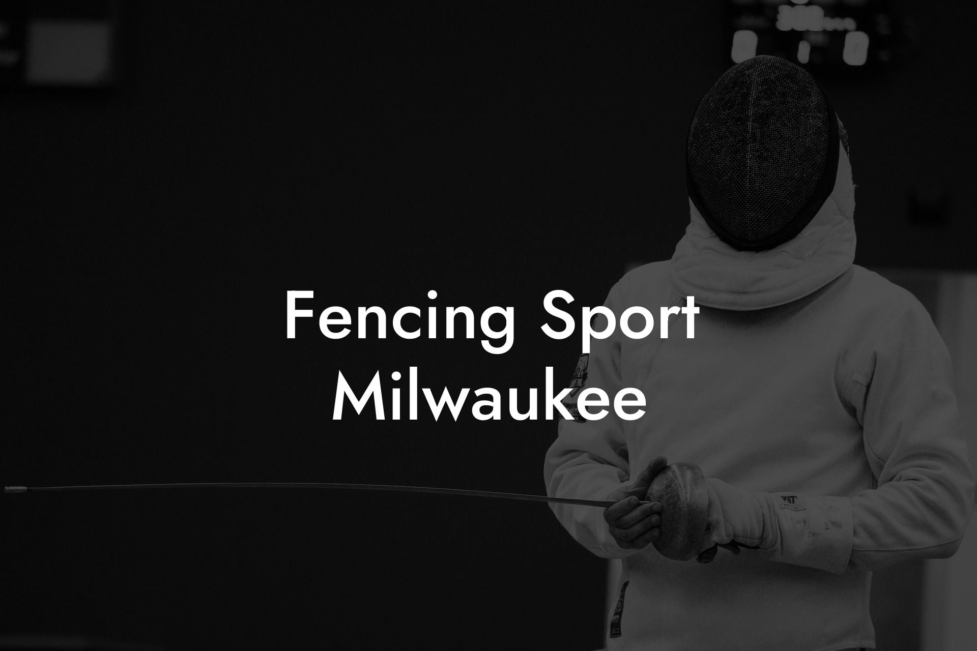 Fencing Sport Milwaukee