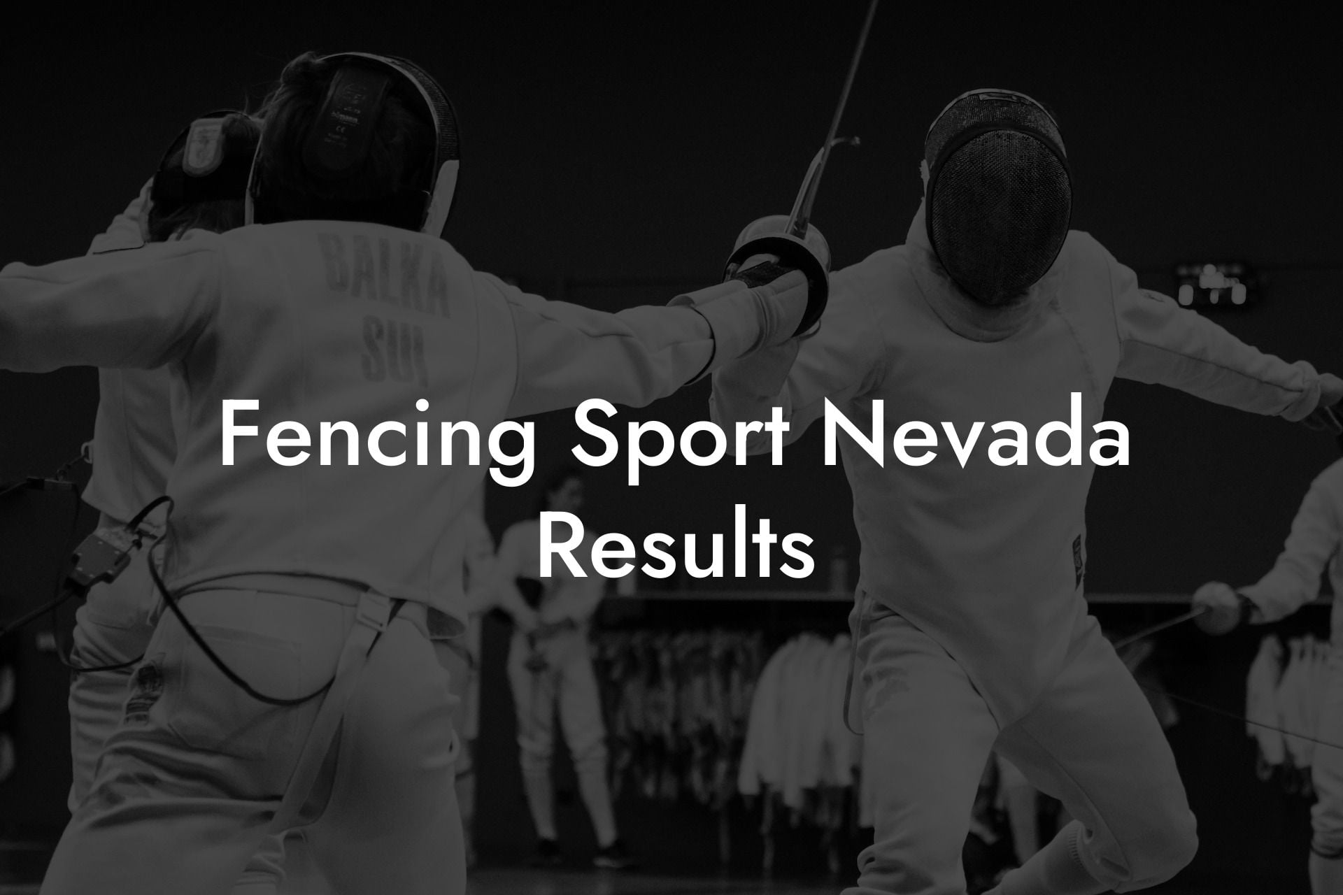 Fencing Sport Nevada Results