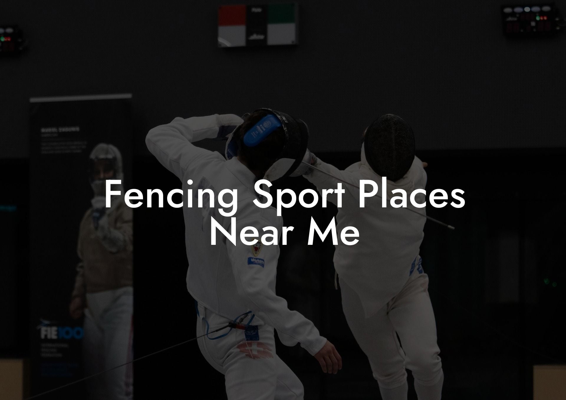 Fencing Sport Places Near Me