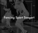 Fencing Sport Seegert