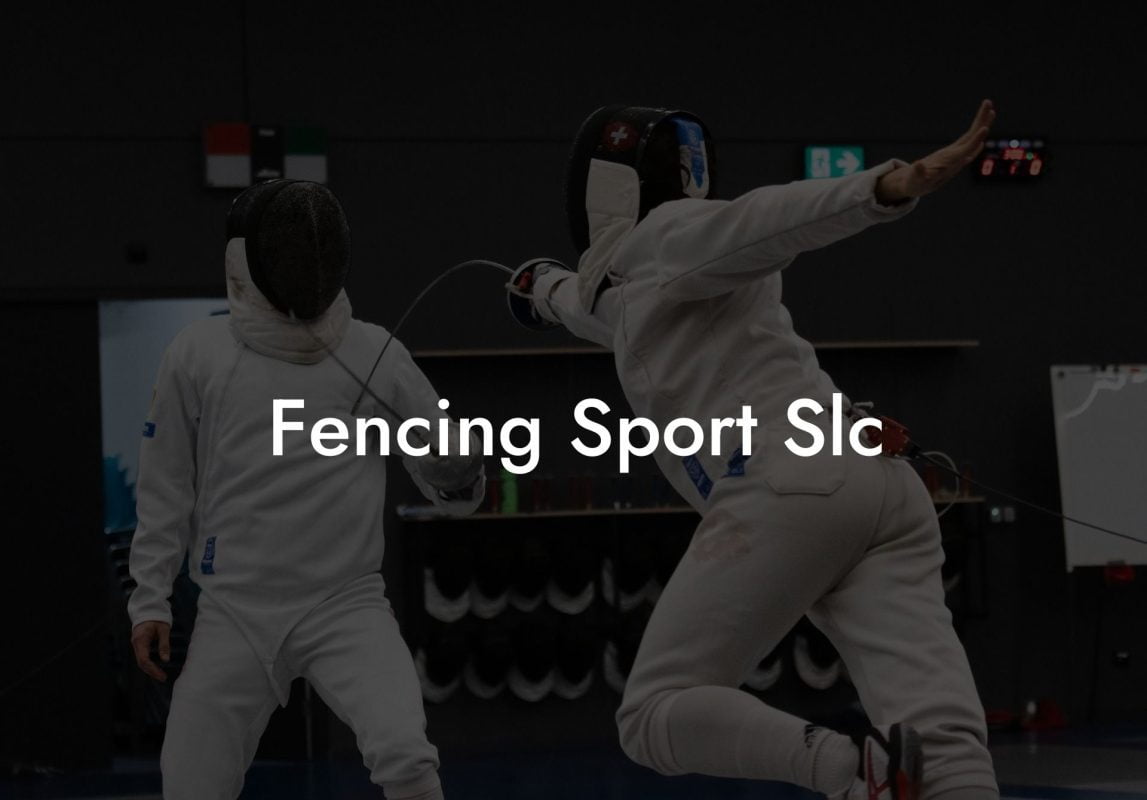 Fencing Sport Slc