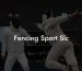 Fencing Sport Slc