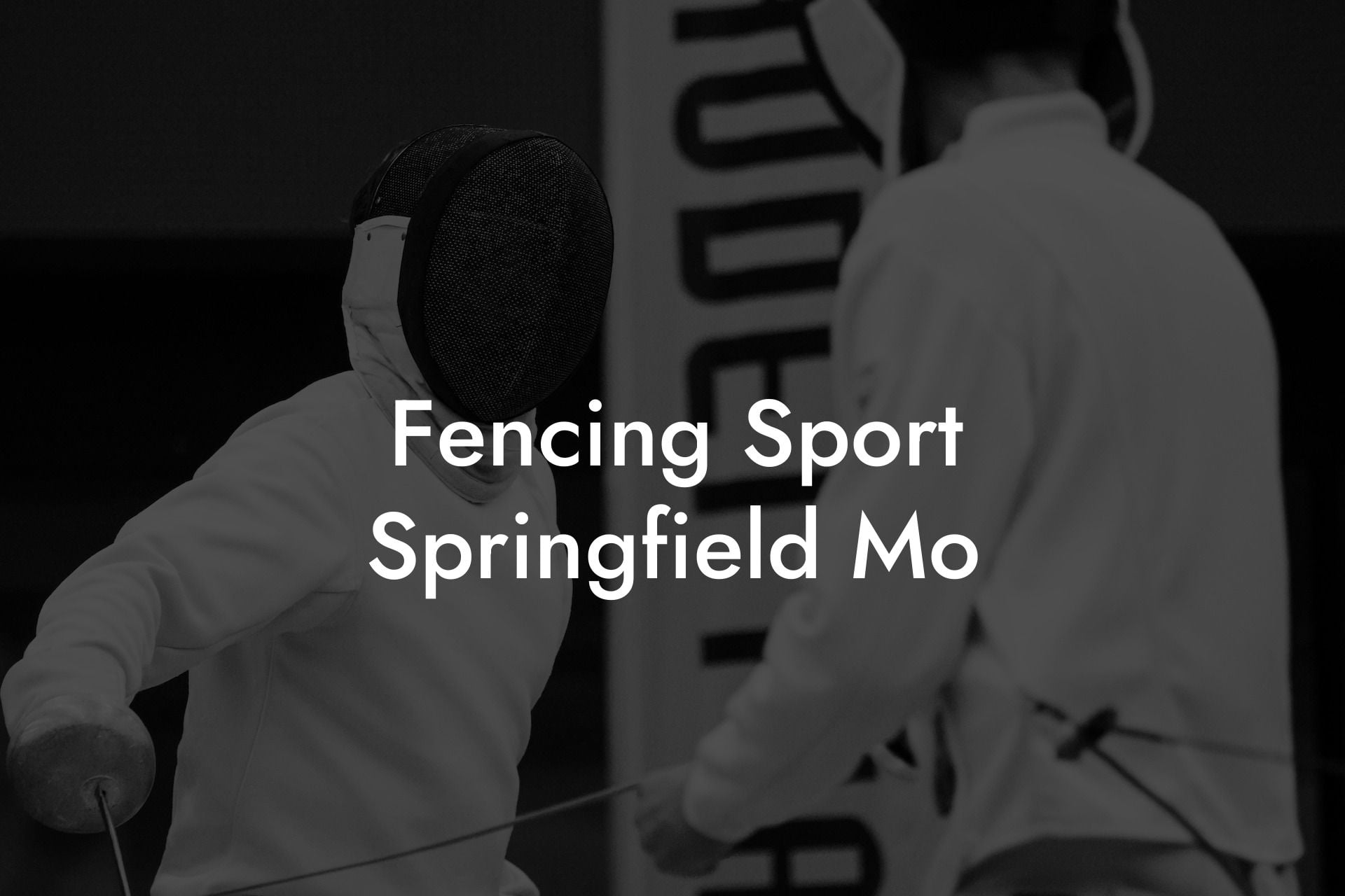 Fencing Sport Springfield Mo