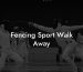 Fencing Sport Walk Away