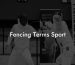 Fencing Terms Sport
