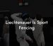 Liechtenauer Is Sport Fencing