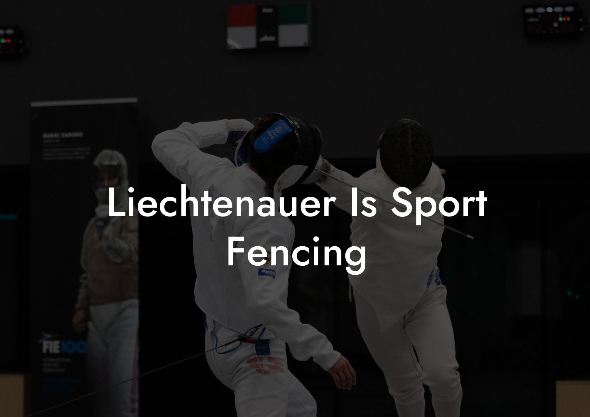 Liechtenauer Is Sport Fencing