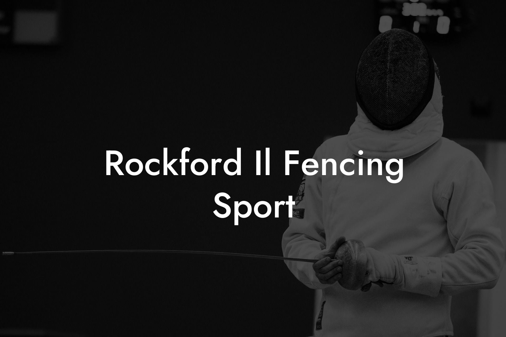 Rockford Il Fencing Sport