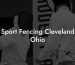 Sport Fencing Cleveland Ohio