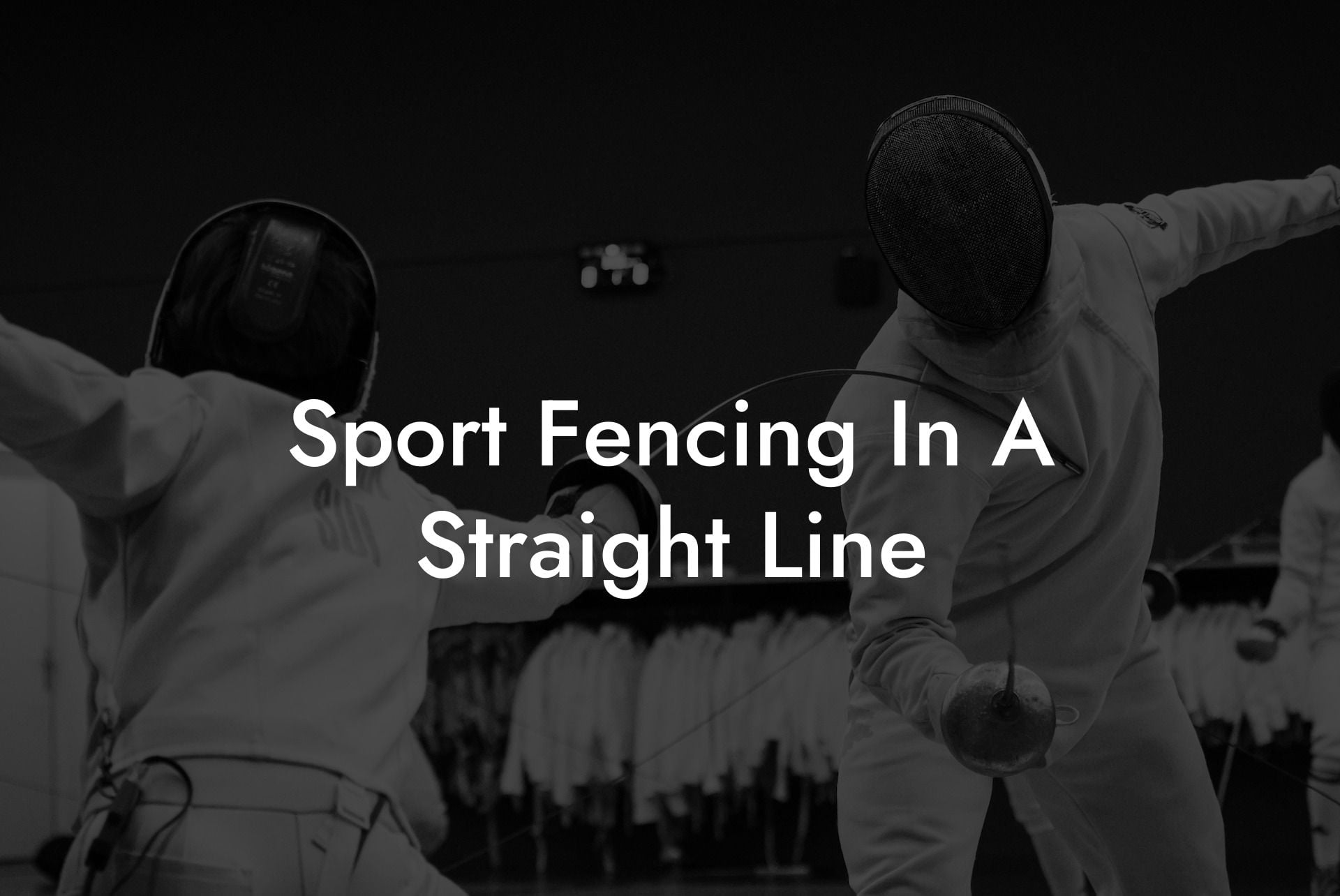 Sport Fencing In A Straight Line