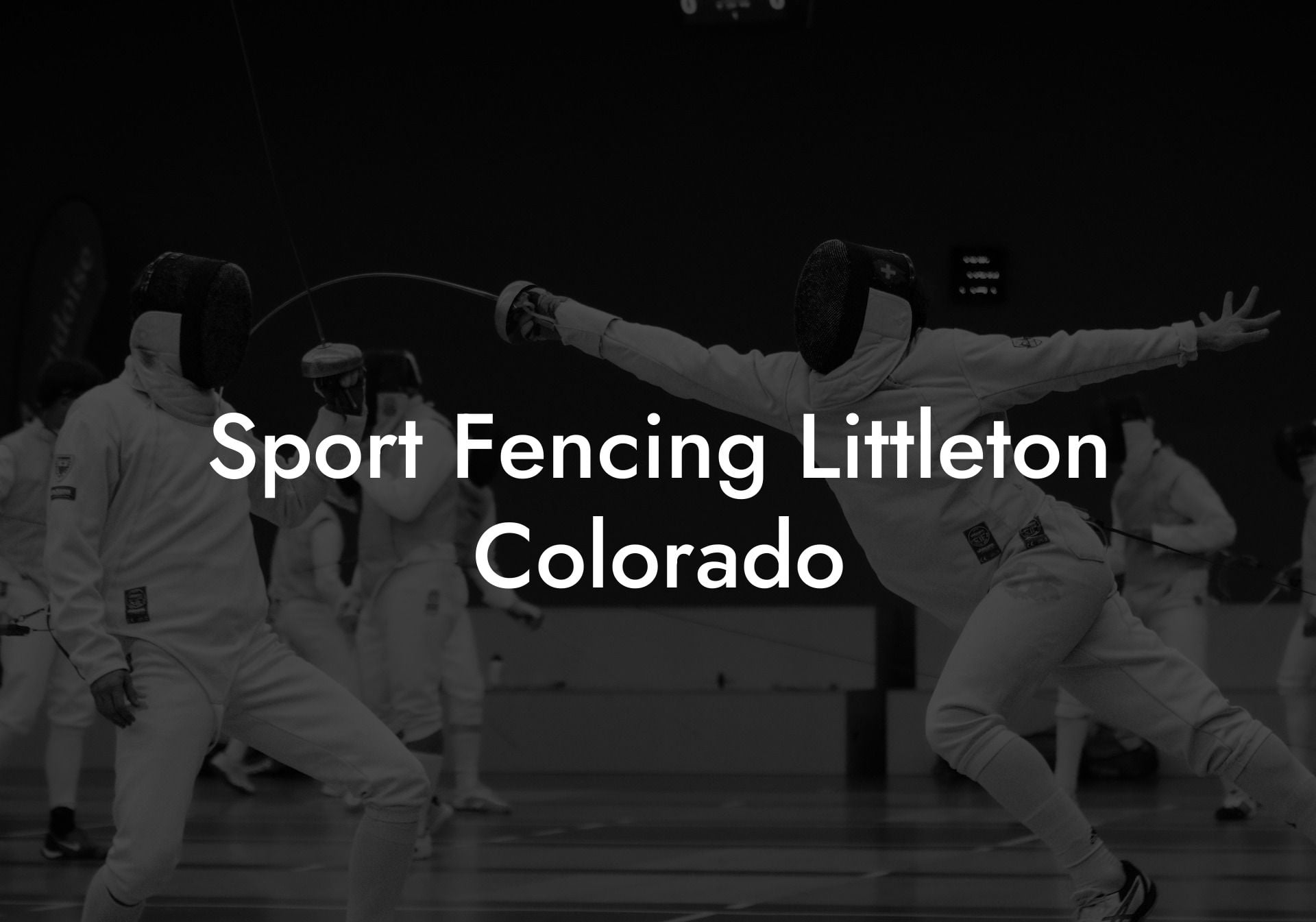 Sport Fencing Littleton Colorado