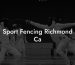 Sport Fencing Richmond Ca