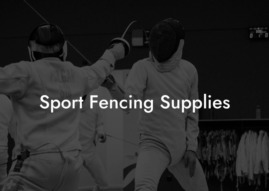Sport Fencing Supplies
