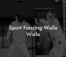 Sport Fencing Walla Walla