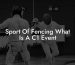 Sport Of Fencing What Is A C1 Event