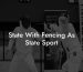 State With Fencing As State Sport