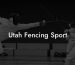 Utah Fencing Sport