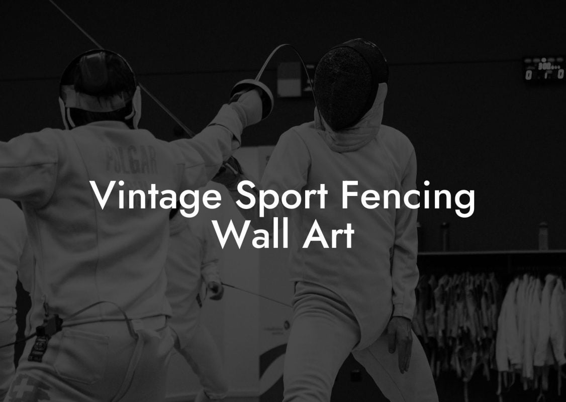 Vintage Sport Fencing Wall Art